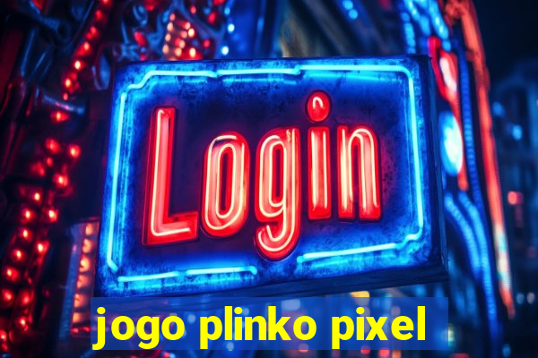 jogo plinko pixel